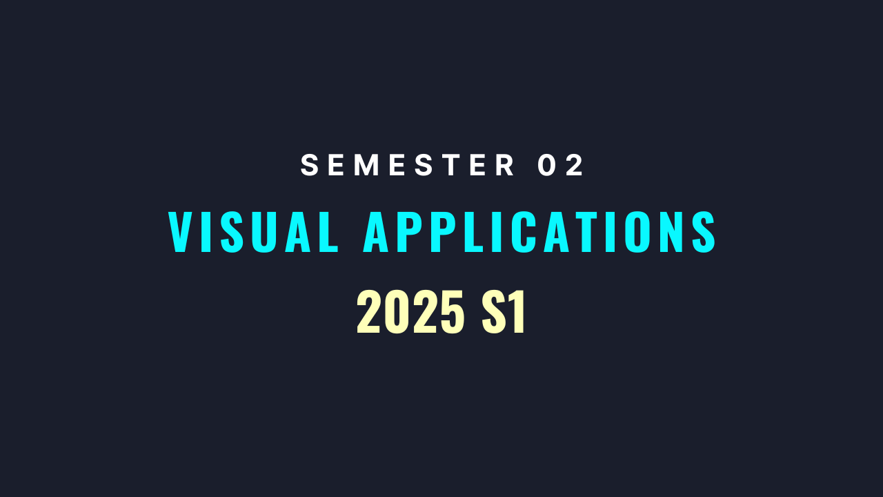 Visual Applications - 25 S1