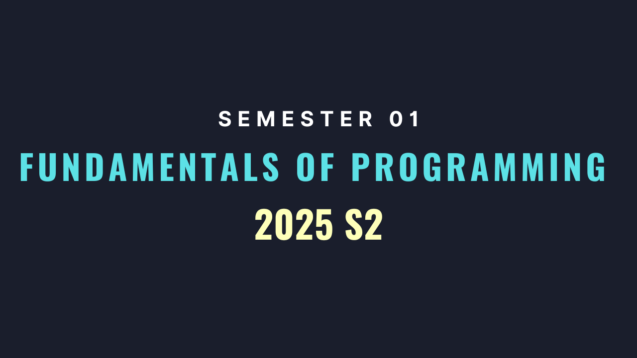Fundamentals of Programming 25S2